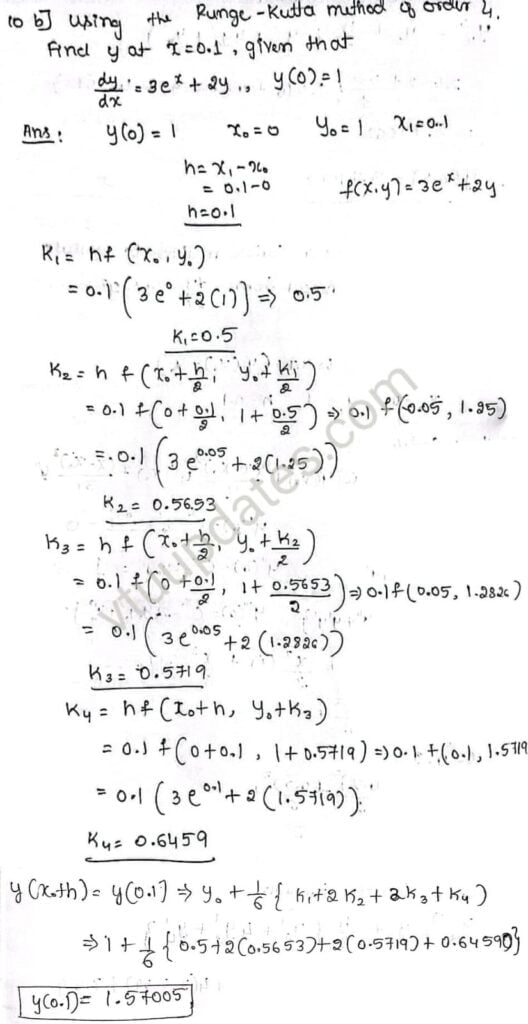 Using the Runge-Kutta method of order 4, find y at x=0.1, given that <span class="wp-katex-eq" data-display="false"> \frac{d y}{dx}=3e^{x}+2y </span>,y(0)=1