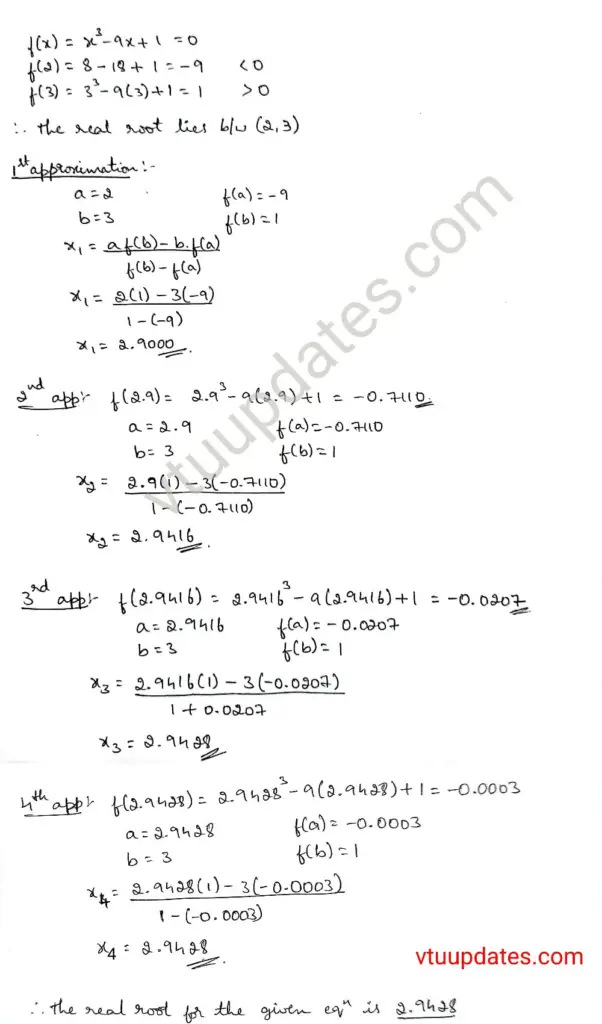 Find a real root of 𝑥3 − 9𝑥 + 1 = 0 𝑖𝑛 (2, 3) by the Regula-Falsi method in four iterations.