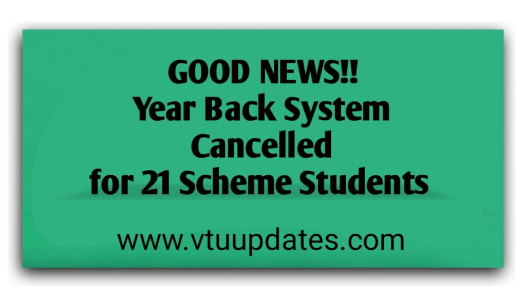 Year back System Canceled for 21 Scheme Students